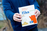 Fika: The Art of the Swedish Coffee Break with recipes for pastries, breads, and other treats